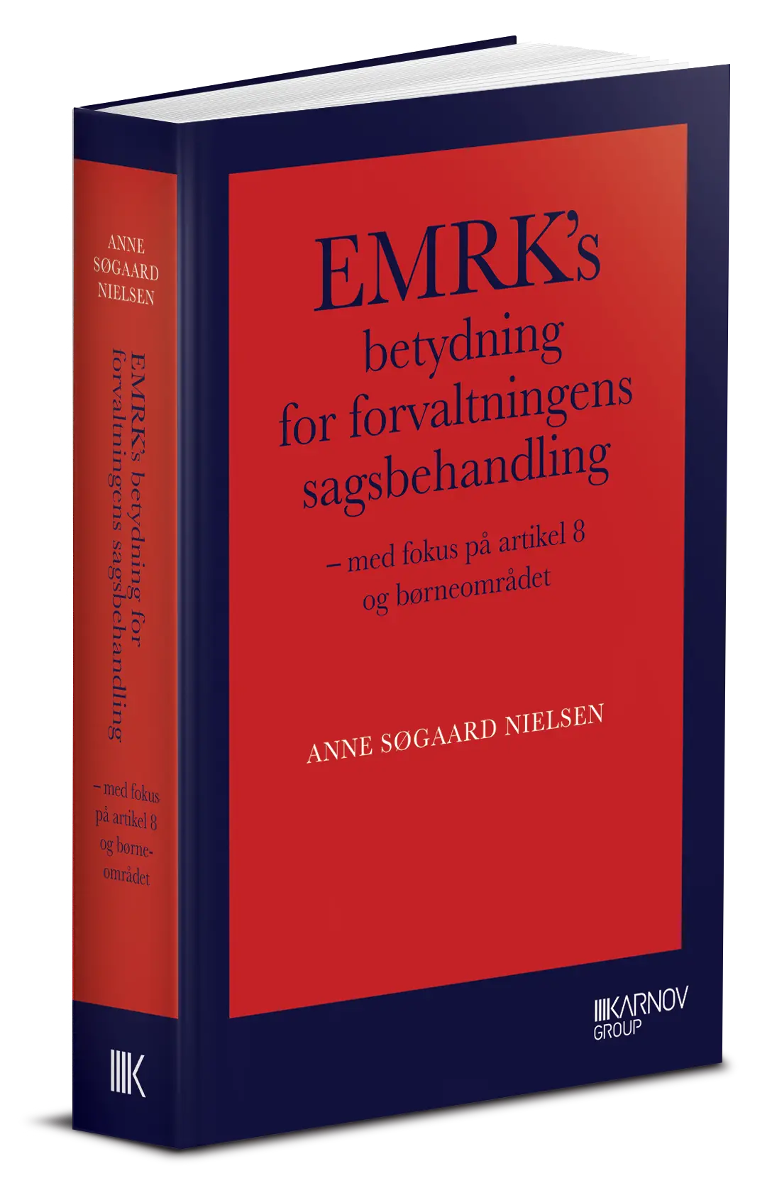 Emrk's Betydning For Forvaltningens Sagsbehandling 1