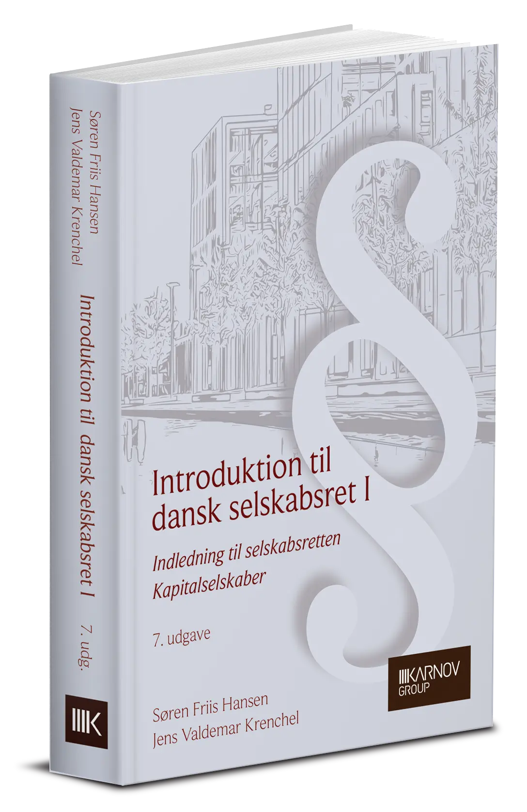 Introduktion Til Dansk Selskabsret L - Kapitalselskaber 1