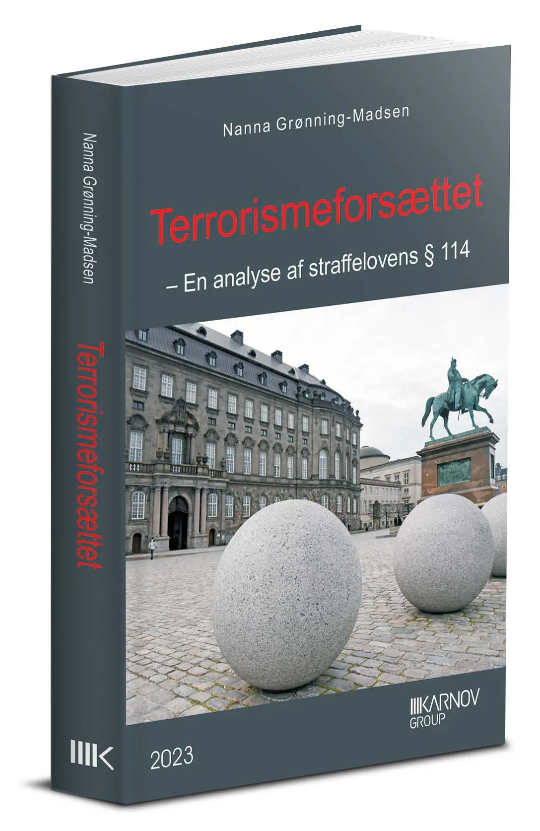 Terrorismeforsættet - En Analyse Af Straffelovens § 114 (Ph.D.) 1