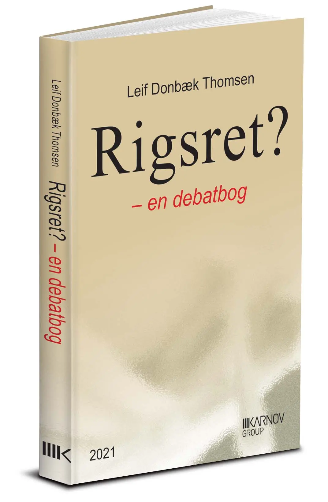 Rigsret? - En Debatbog 1