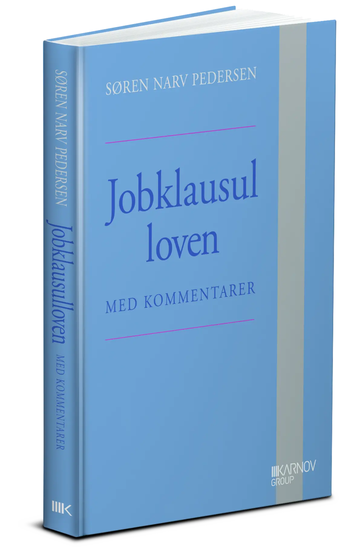 Jobklausulloven  Med Kommentarer 1
