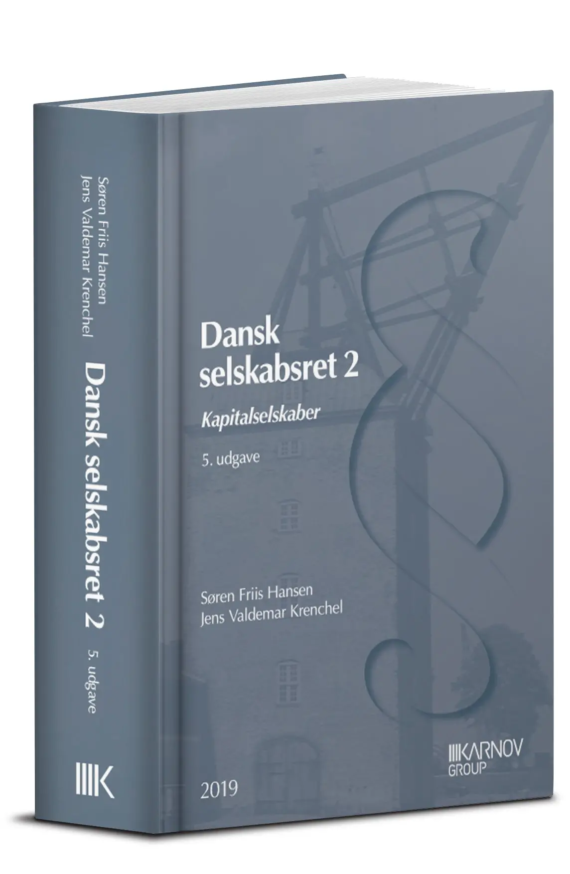Dansk Selskabsret 2 - Kapitalselskaber 1