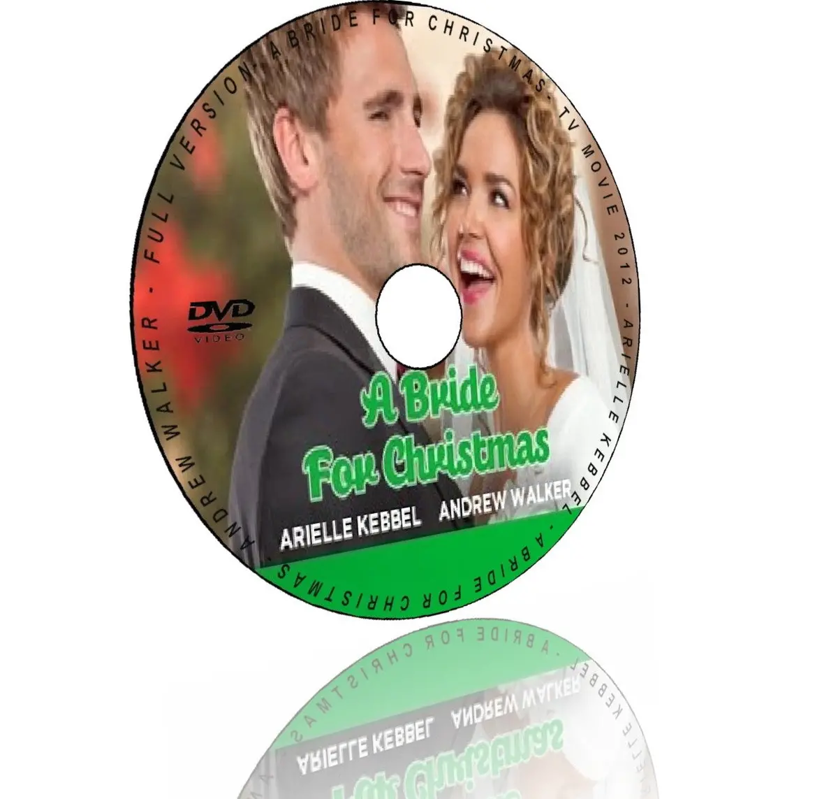A Bride For Christmas Dvd Movie 2012 Arielle Kebbel, Andrew Walker 1