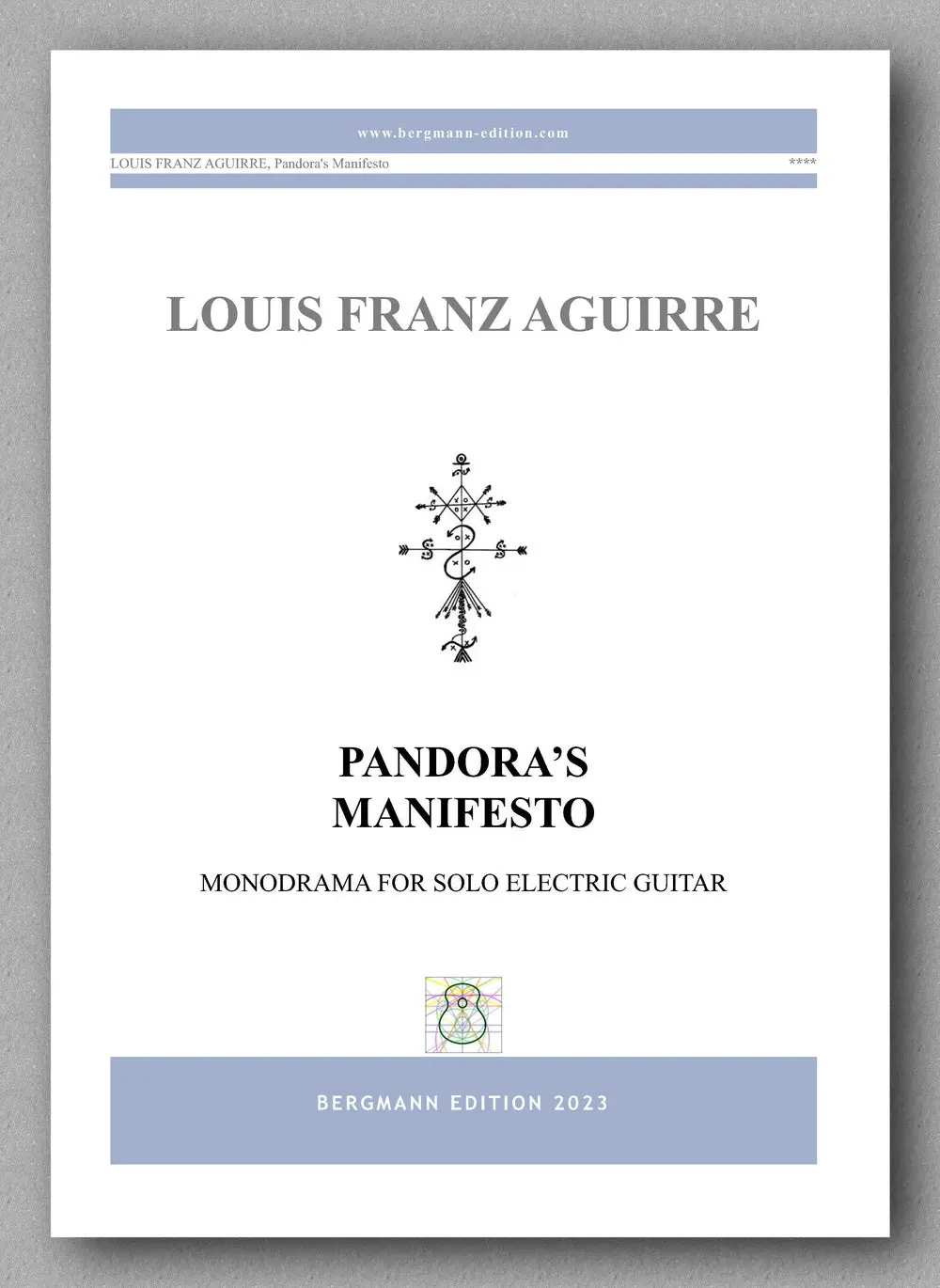Aguirre, Pandora’S Manifesto 1