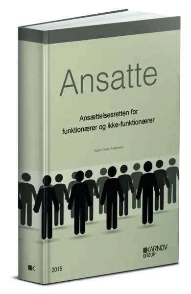 Ansatte - Ansættelsesretten For Funktionærer Og Ikke-Funktionærer 1