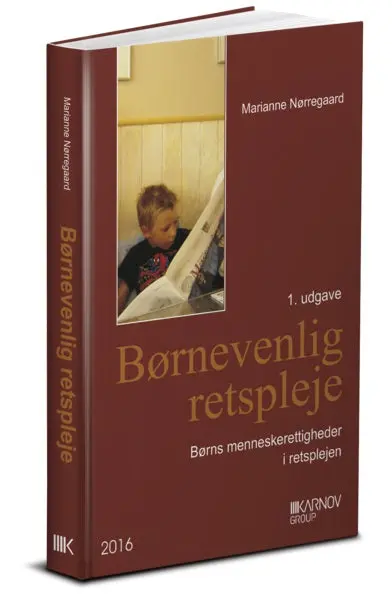 Børnevenlig Retspleje - Børns Menneskerettigheder I Retspleje 1