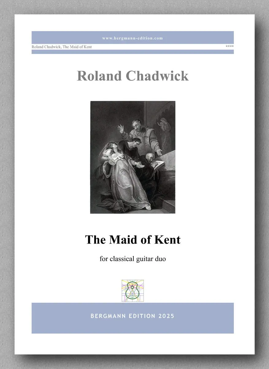 Chadwick, The Maid Of Kent 1