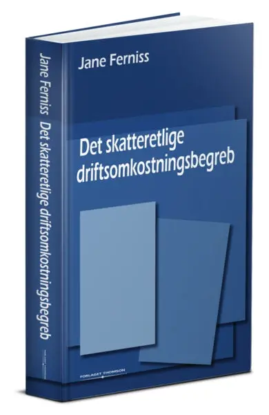 Det Skatteretlige Driftsomkostningsbegreb 1