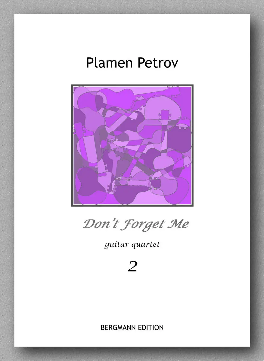 Petrov, Don't Forget Me, Guitar Quartet 2 1