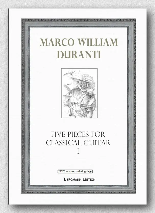 Duranti, Five Pieces For Classical Guitar I 1