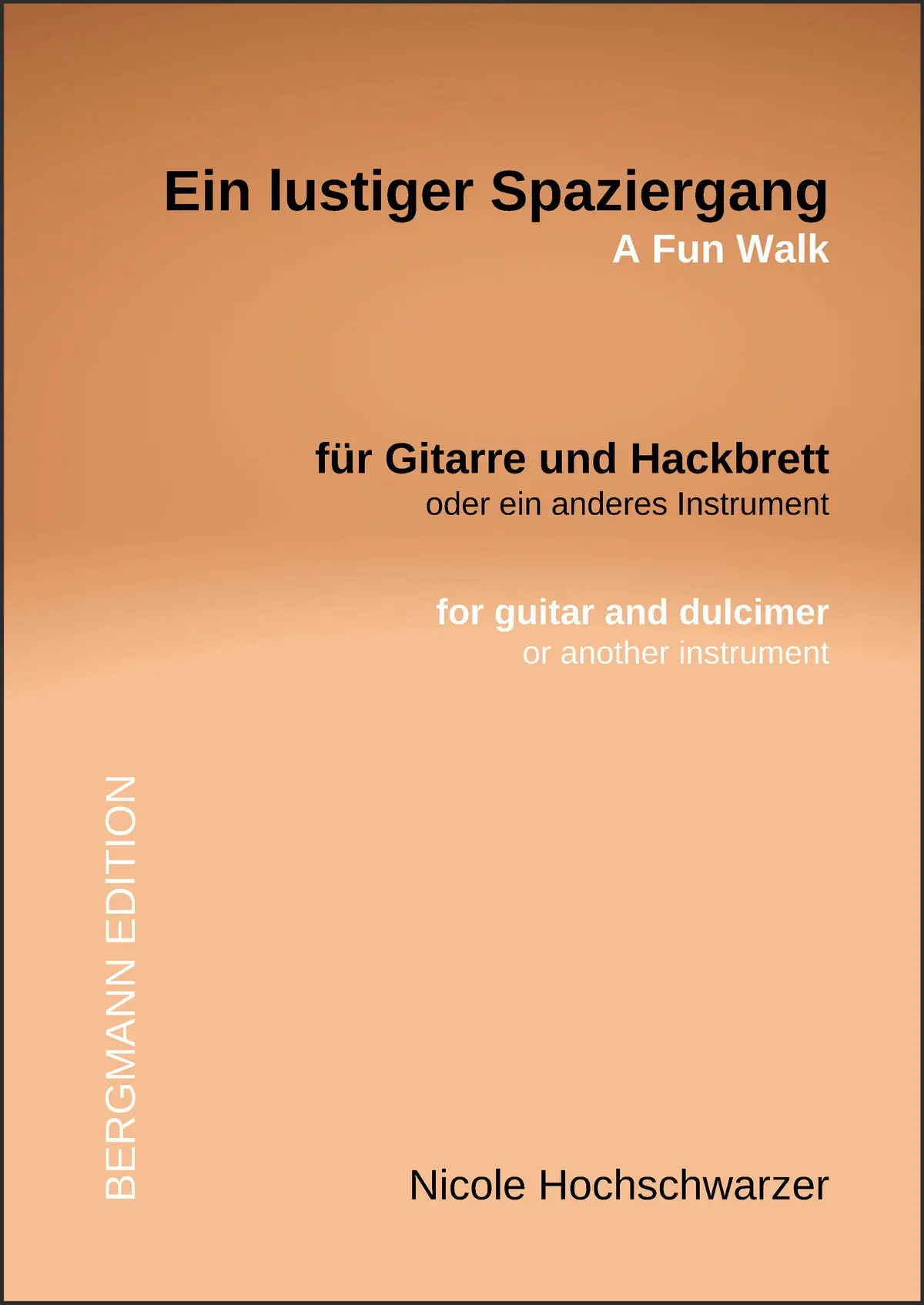 Hochschwarzer, Ein Lustiger Spaziergang 1