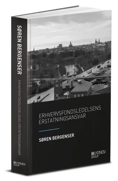 Erhvervsfondsledelsens Erstatningsansvar 1