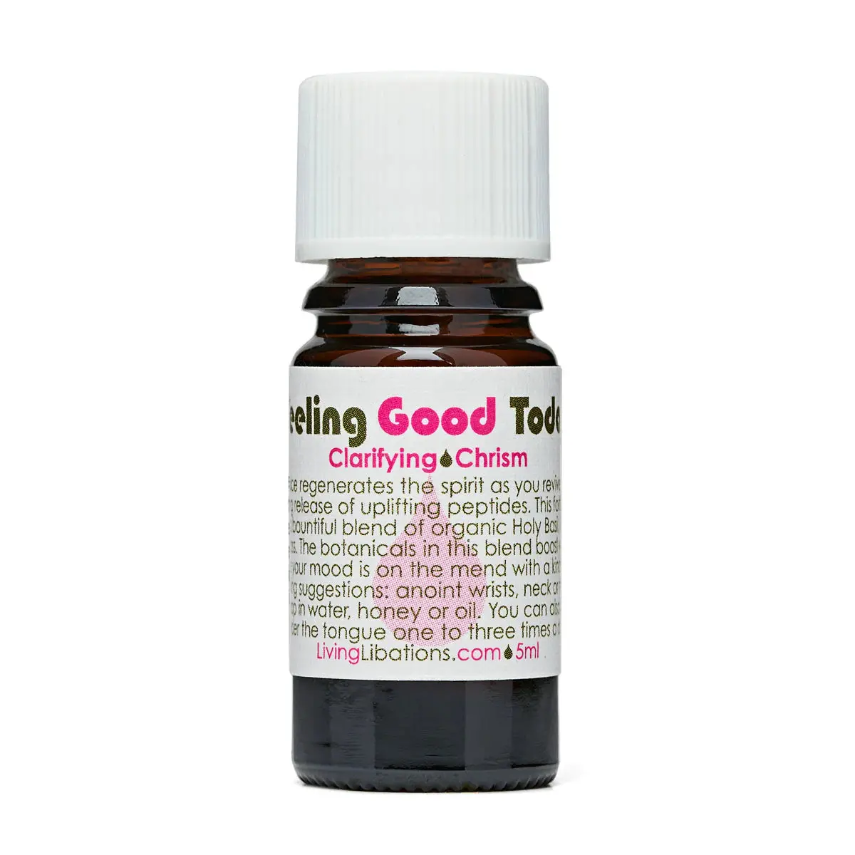 Feeling Good Today - Living Libations 1