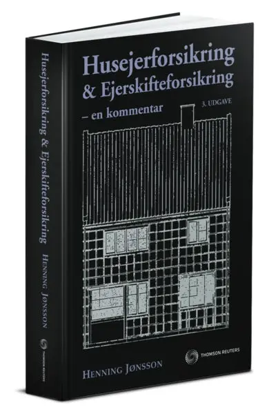 Husejerforsikring Og Ejerskifteforsikring - En Kommentar 1