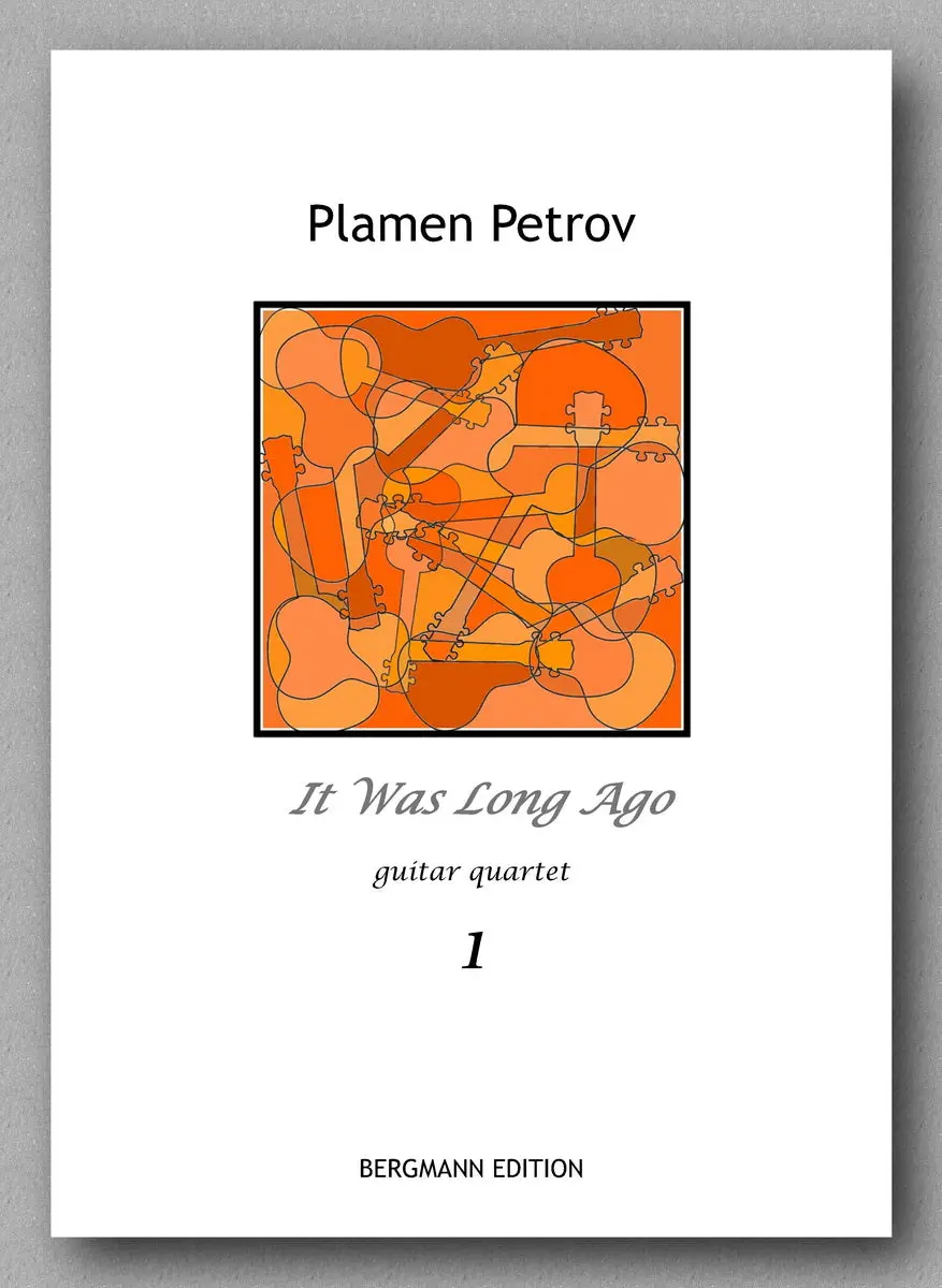Petrov, It Was Long Ago, Guitar Quartet 1 1