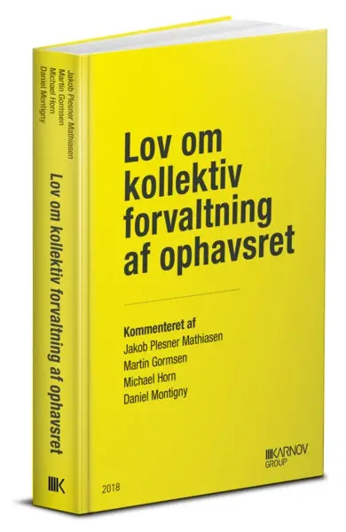 Lov Om Kollektiv Forvaltning Af Ophavsret 1