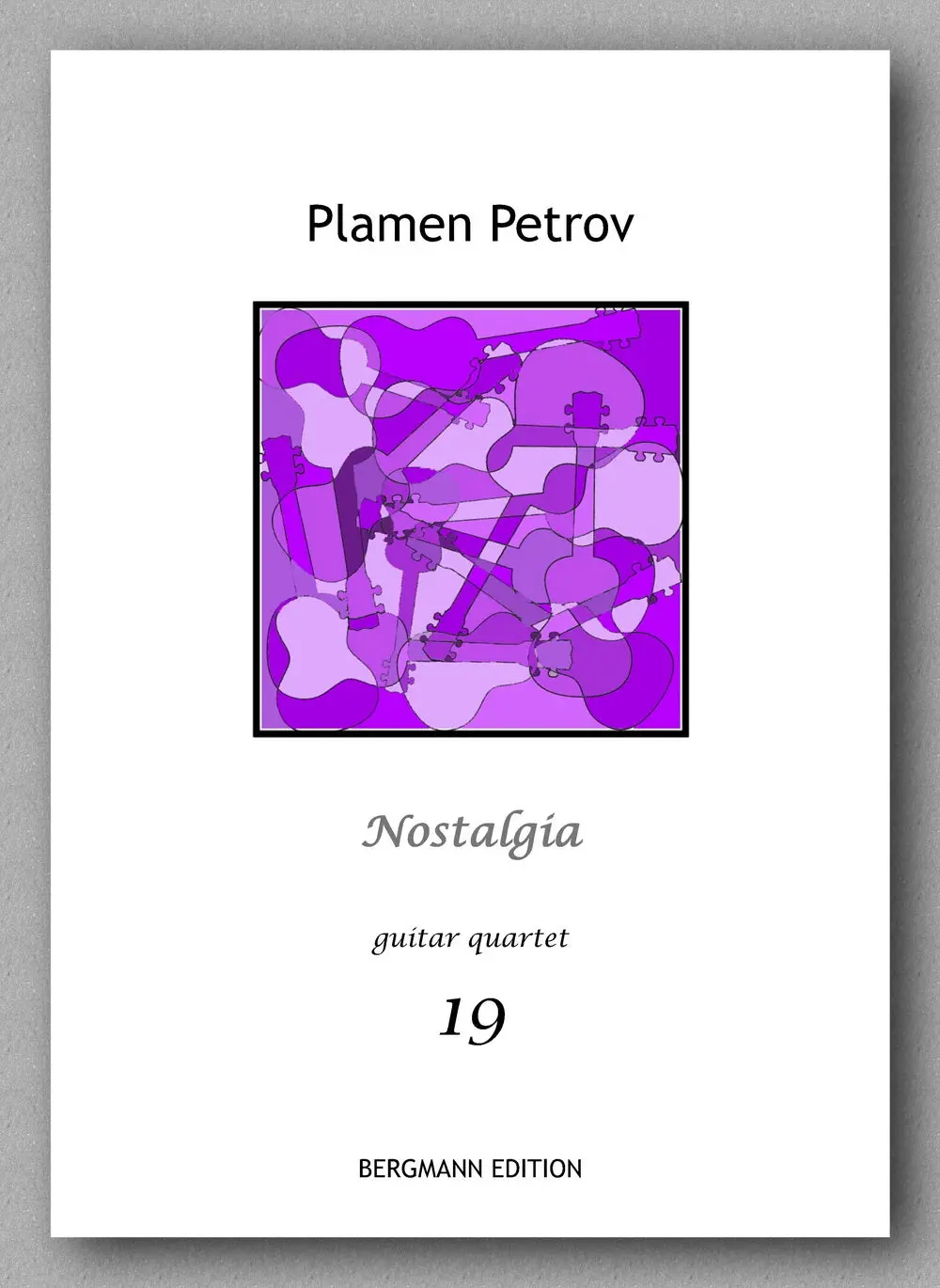 Petrov,  Nostalgia, Guitar Quartet 19 1