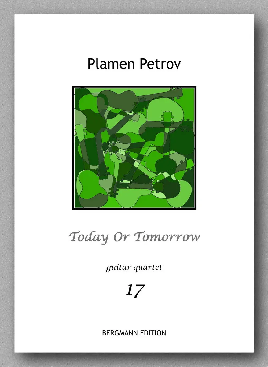 Petrov, Today Or Tomorrow, Guitar Quartet 17 1