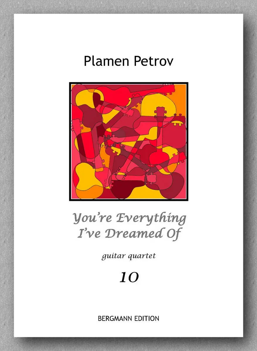 Petrov, You’Re Everything I’Ve Dreamed Of, Guitar Quartet 10 1