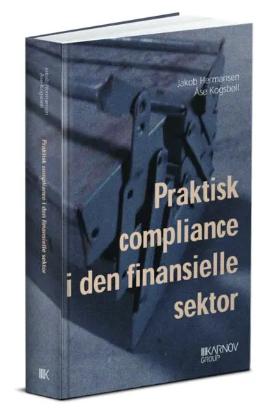 Praktisk Compliance I Den Finansielle Sektor 1