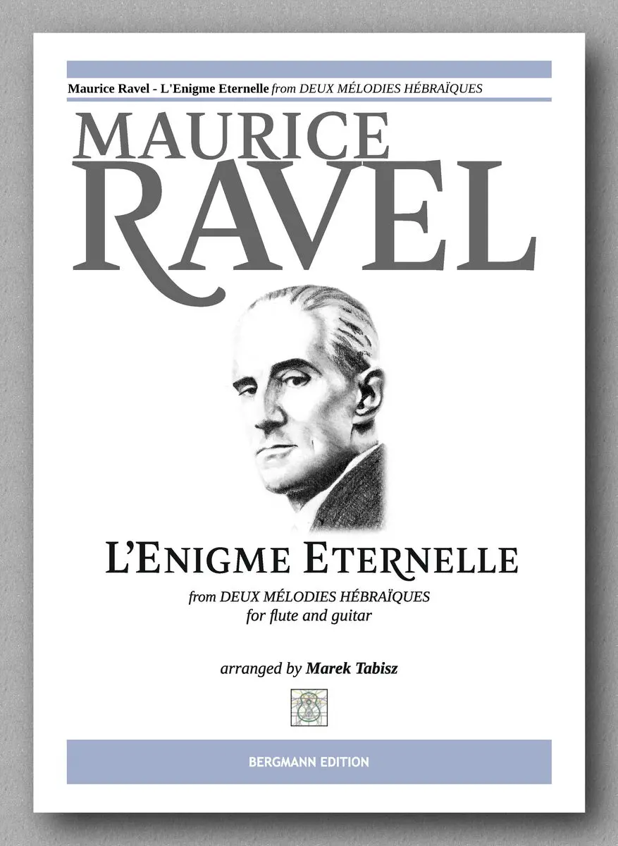 Ravel-Tabisz, L'enigme Eternelle 1