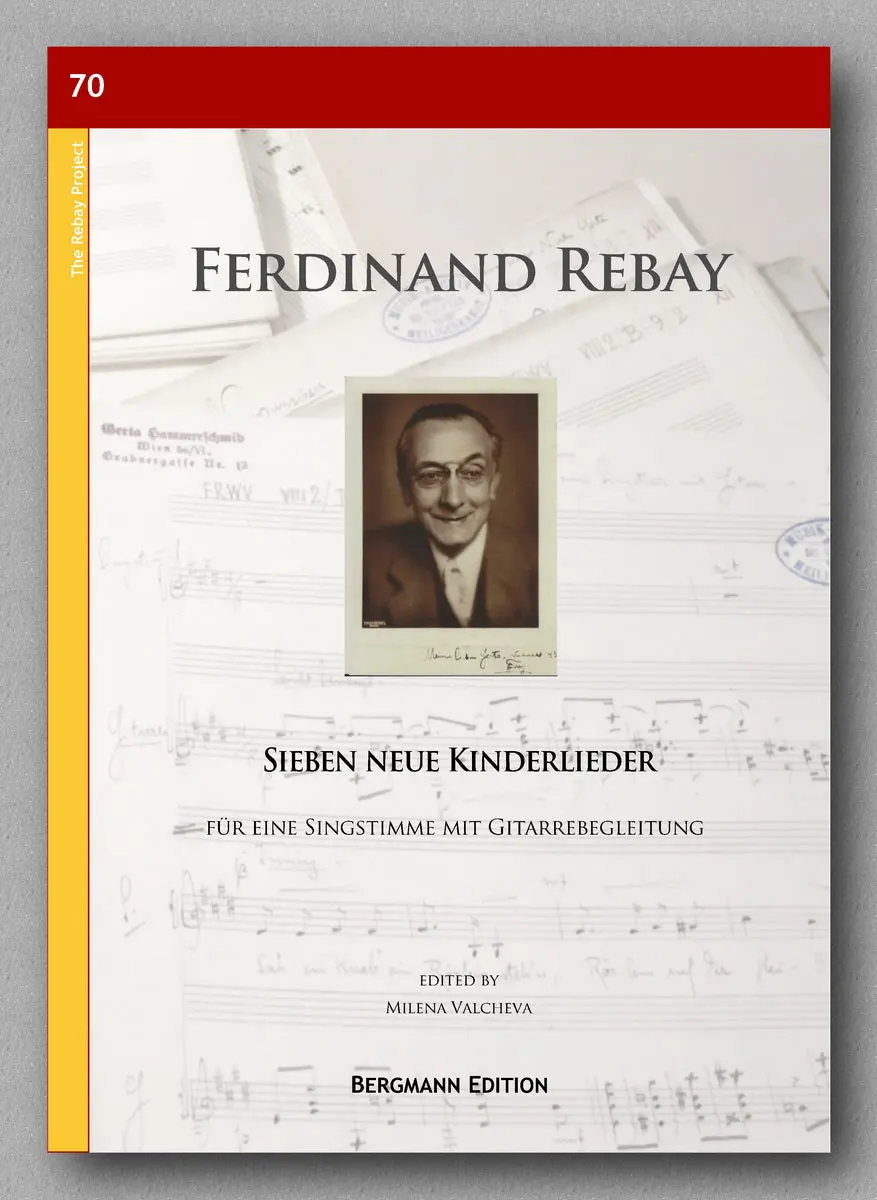 Rebay [070], Sieben Neue Kinderlieder Für Eine Singstimme Mit Gitarrebegleitung 1