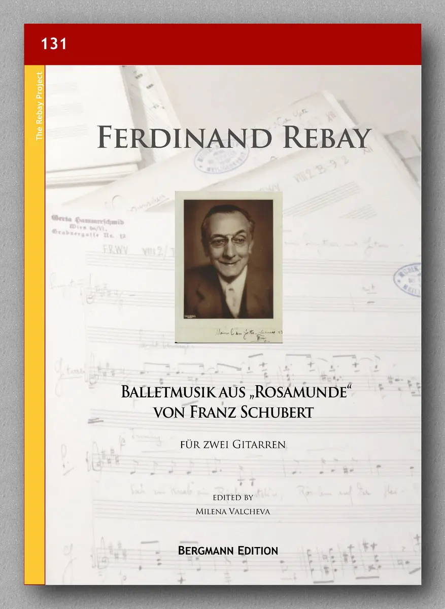 Rebay [131], Balletmusik Aus 'Rosamunde' Von Franz Schubert 1