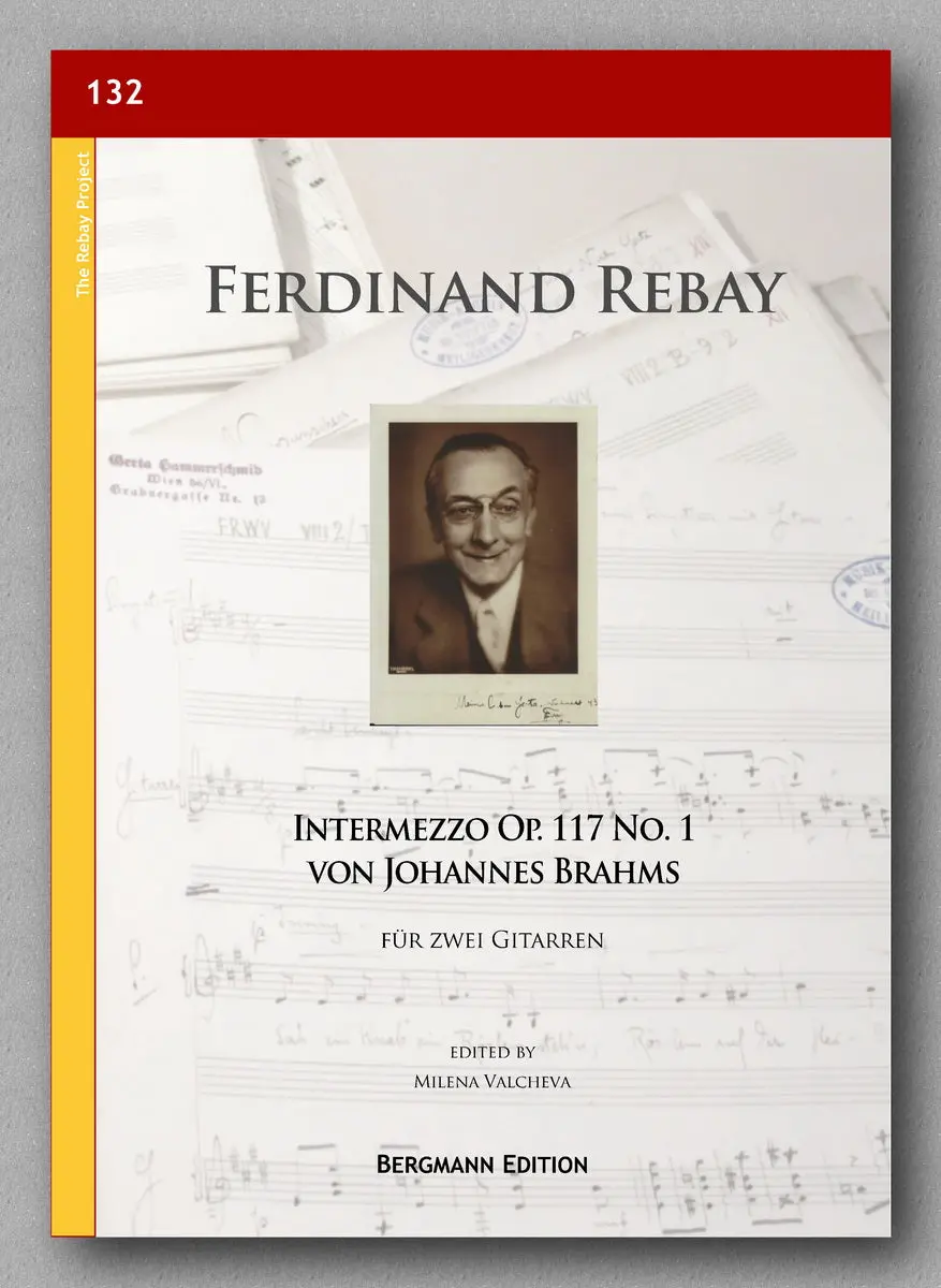 Rebay [132], Intermezzo Op. 117 No. 1 Von Johannes Brahms 1