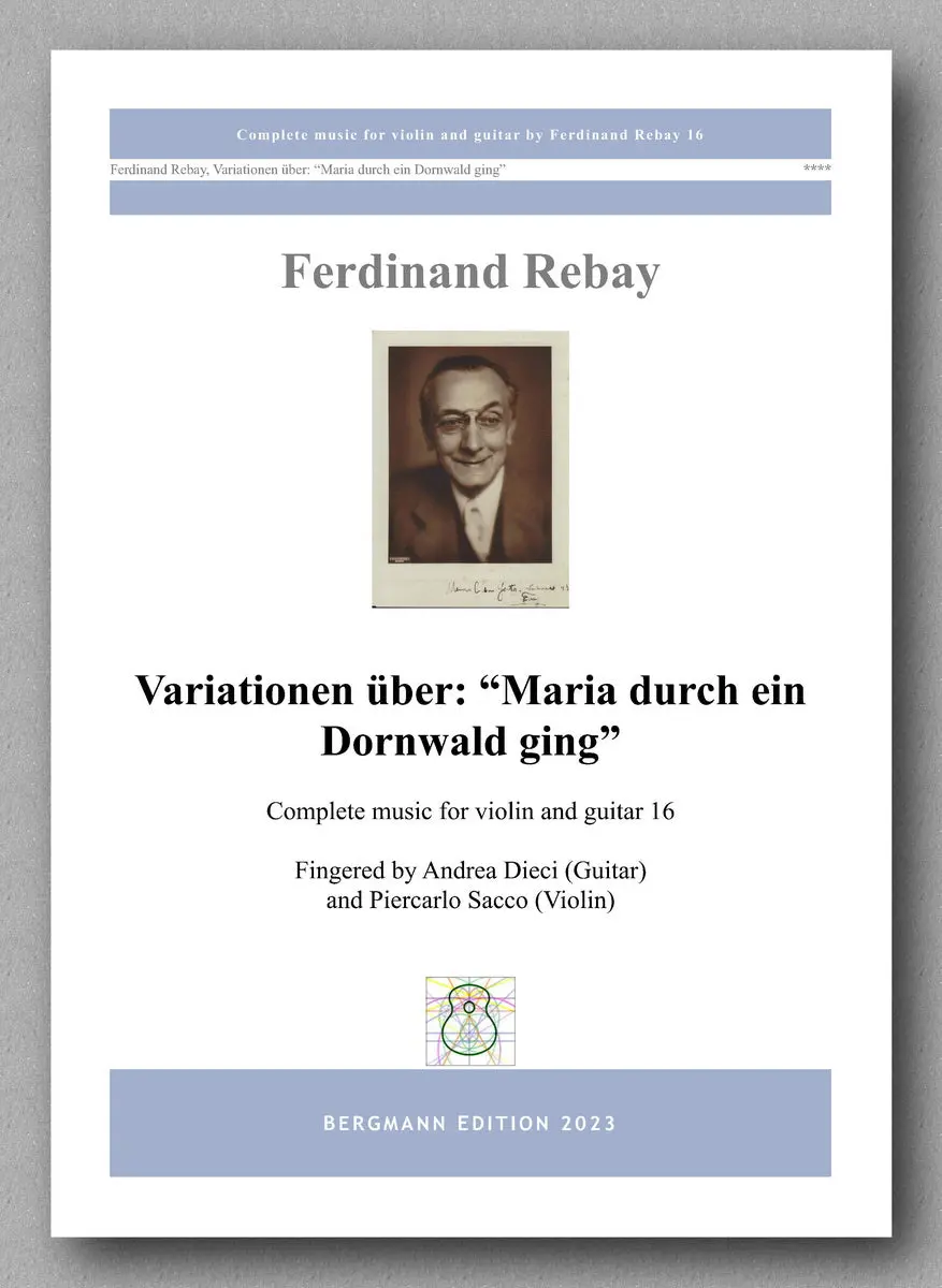 Rebay, Variationen Über: “Maria Durch Ein Dornwald Ging” 1