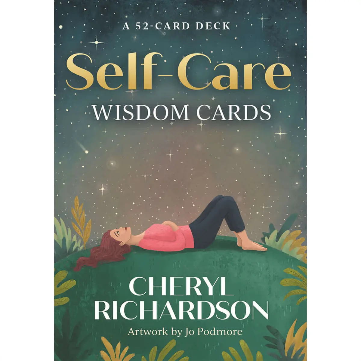 Self Care Wisdom - By Cheryl Richardson 1