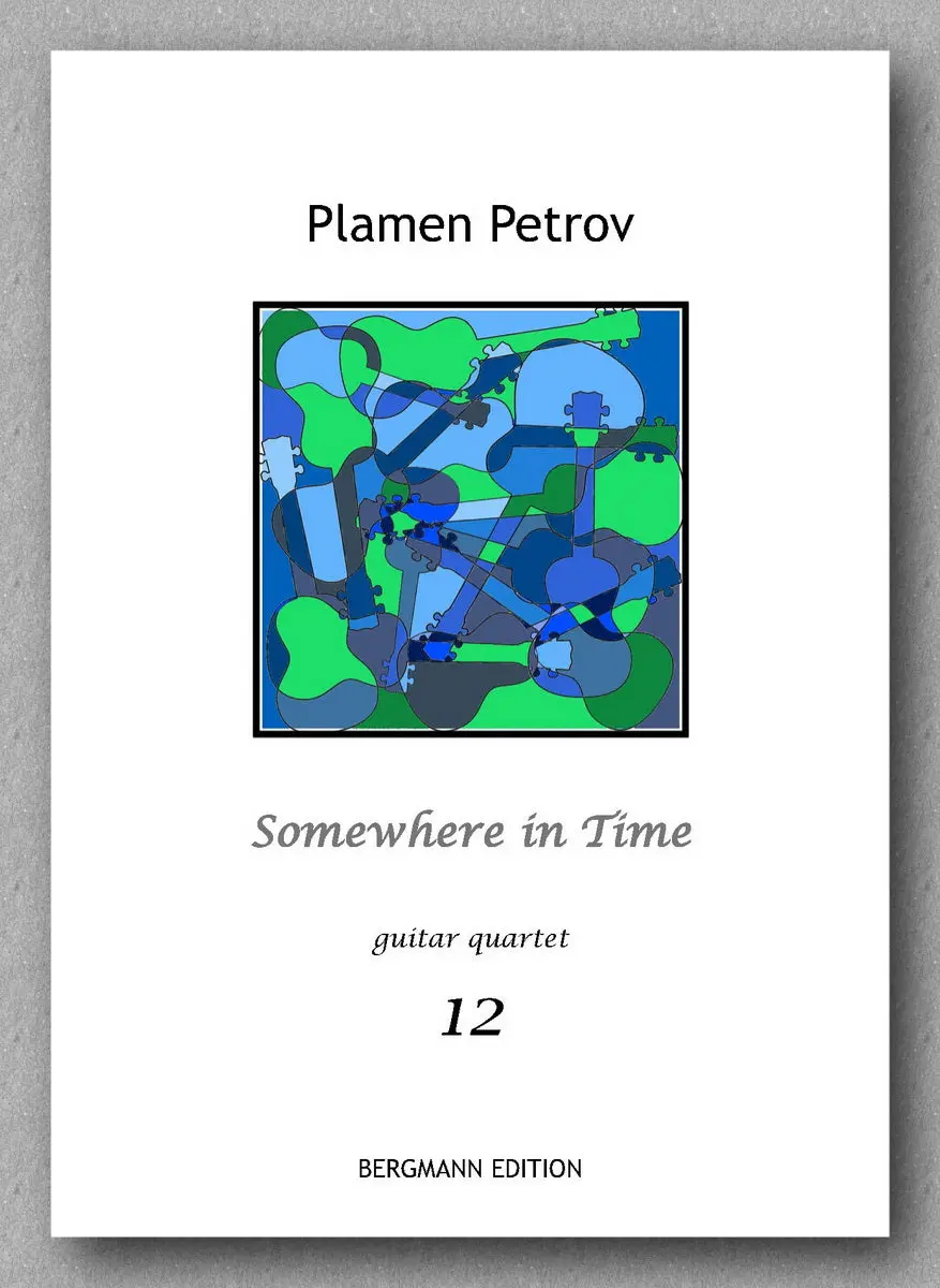 Petrov, Somewhere In Time, Guitar Quartet 12 1