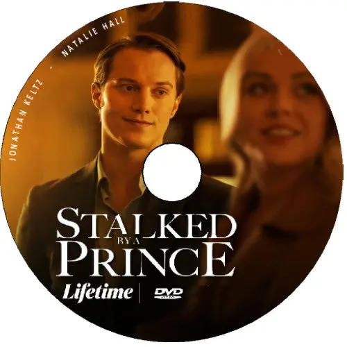 Stalked By A Prince Dvd Lifetime Movie 2022 Natalie Hall 1