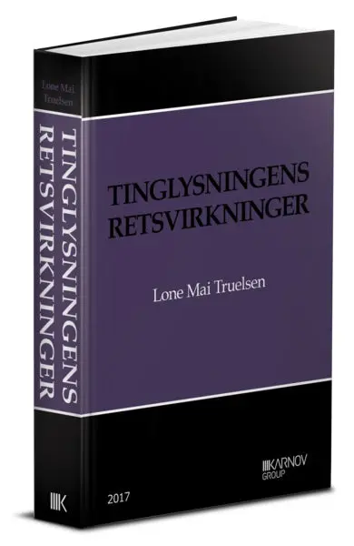 Tinglysningens Retsvirkninger 1
