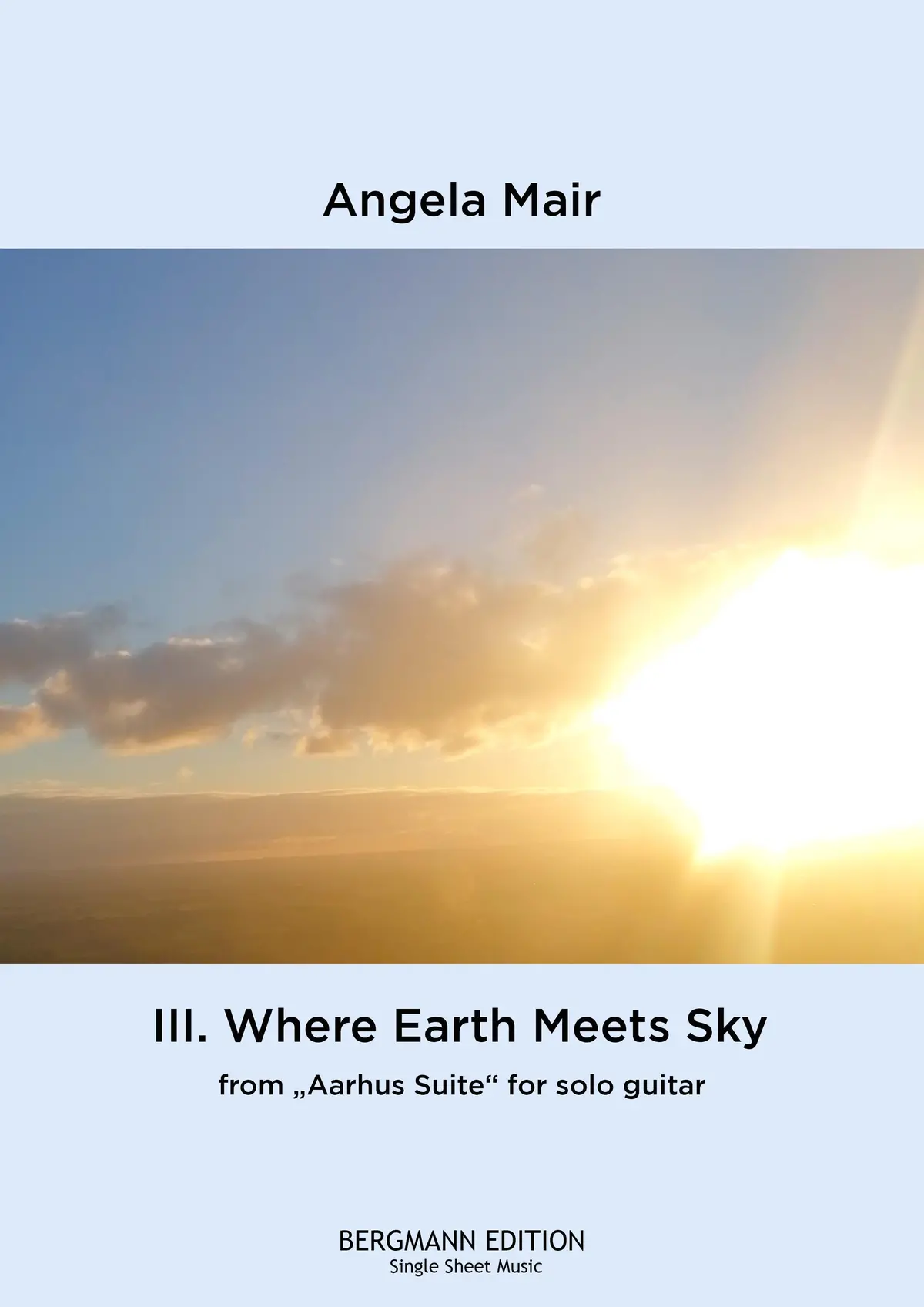 Angela Mair, Iii. Where Earth Meets Sky (From "Aarhus Suite") 1