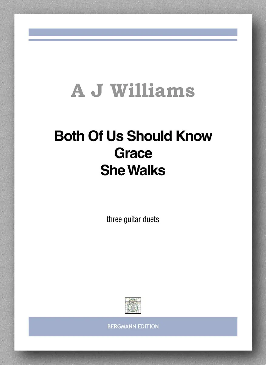Williams, Both Of Us Should Know, Grace, She Walks 1