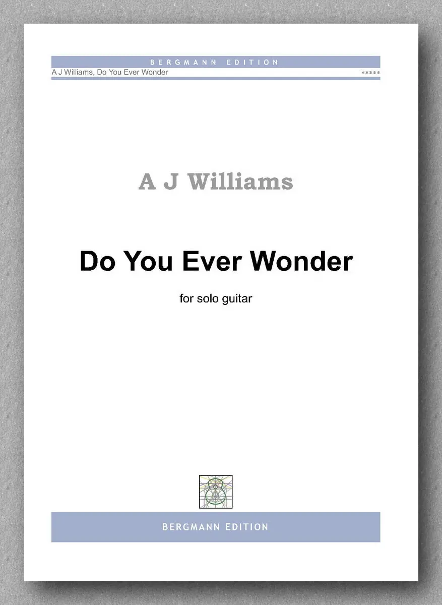 Williams, Do You Ever Wonder 1
