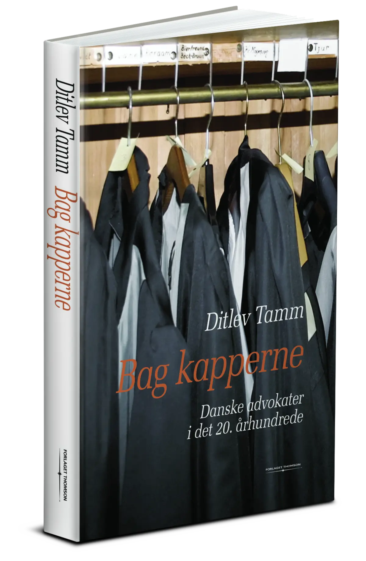 Bag Kapperne - Danske Advokater I Det 20. Århundrede 1
