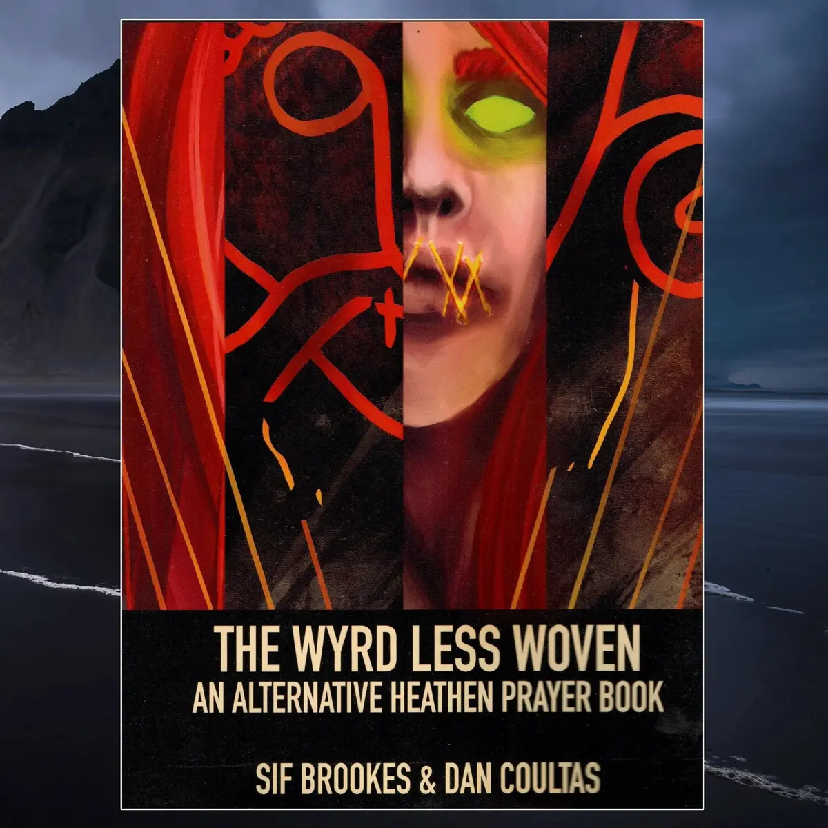 The Wyrd Less Woven Book - By Dan Coultas & Sif Brookes 1