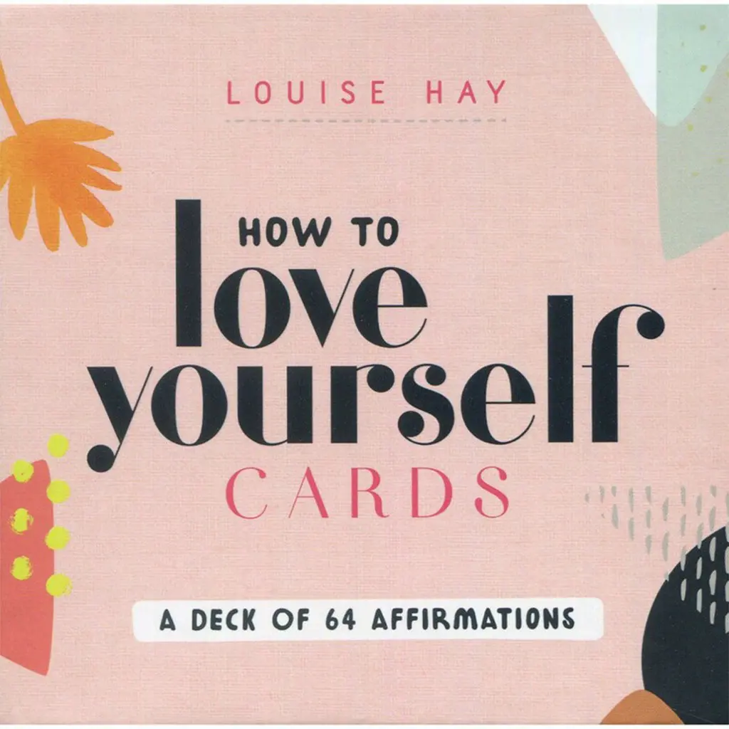 How To Love Yourself - Oracle Cards 1
